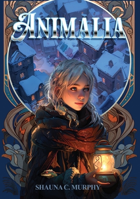 Animalia - Shauna C. Murphy