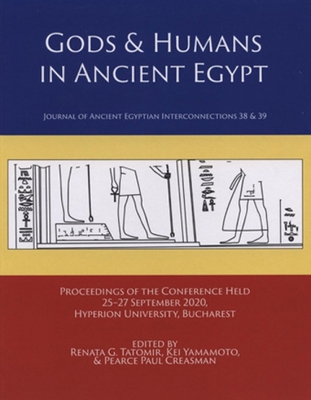 Coperta cărții 'Gods & Humans in Ancient Egypt - Renata G. Tatomir'
