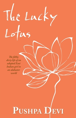Coperta cărții 'The Lucky Lotus - Pushpa Devi'