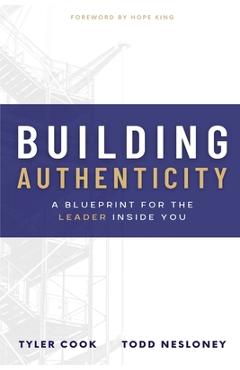 Coperta cărții 'Building Authenticity - Todd Nesloney'