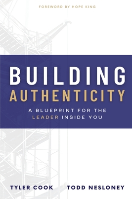 Coperta cărții 'Building Authenticity - Todd Nesloney'