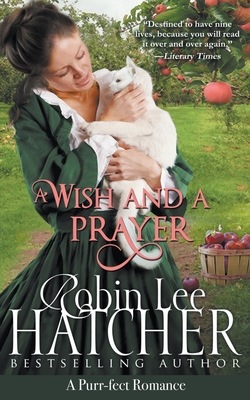 Coperta cărții 'A Wish and a Prayer - Robin Lee Hatcher'