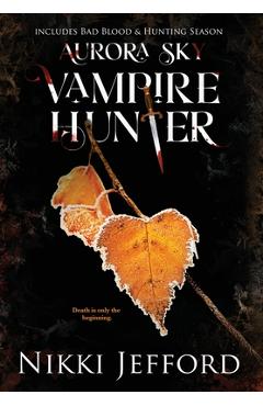 Poza produsului Aurora Sky Vampire Hunter, Duo 2 (Bad Blood & Hunting Season) - Nikki Jefford