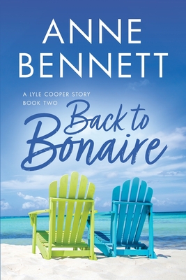 Back to Bonaire - Anne Bennett