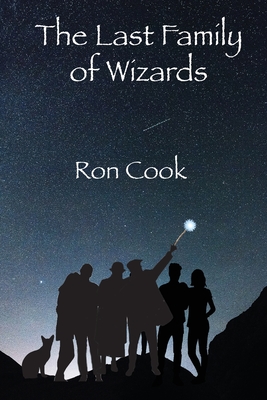 Coperta cărții 'The Last Family of Wizards - Ron Cook'