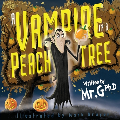 A Vampire in a Peach Tree - Christopher Gregory