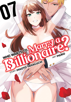 Who Wants to Marry a Billionaire? Vol. 7 - Mikoto Yamaguchi