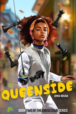 Queenside: The Chess Club Book Two - Dima Novak