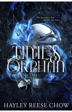 Coperta cărții 'Time's Orphan - Hayley Reese Chow'