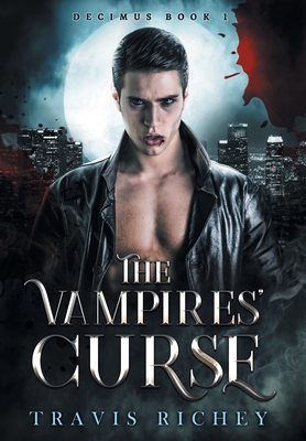 The Vampires' Curse - Travis Richey