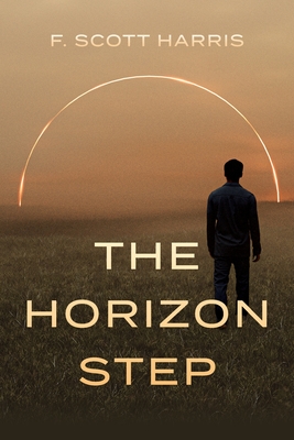 Coperta cărții 'The Horizon Step - F. Scott Harris'