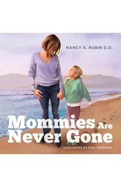 Coperta cărții 'Mommies Are Never Gone - Paul Richmond'
