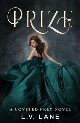 Prize: A Fantasy Reverse Harem - L. V. Lane