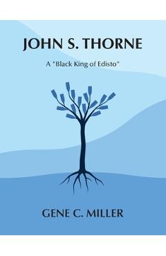 Coperta cărții 'John S. Thorne: A 