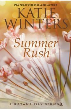 Coperta cărții 'Summer Rush - Katie Winters'