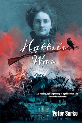 Hattie's War - Peter Serko