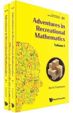 Poza produsului Adventures in Recreational Mathematics (in 2 Volumes) - David Singmaster
