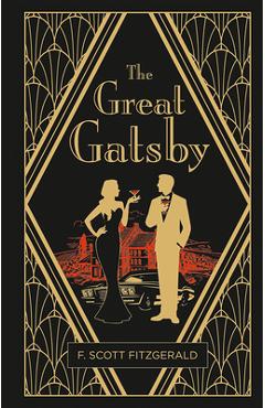 Coperta cărții 'The Great Gatsby (Deluxe Hardbound Edition) - F. Scott Fitzgerald'