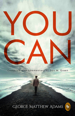 You Can - George Matthew Adams