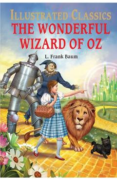 The Wonderful Wizard of Oz - Wonder House Books