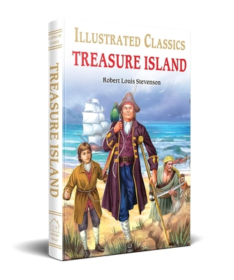 Treasure Island: Abridged and Illustrated - Robert Louis Stevenson