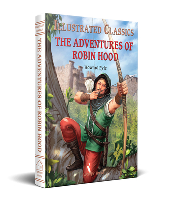 The Adventures of Robin Hood - Wonder House Books