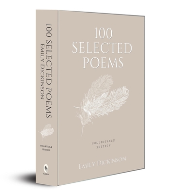 100 Selected Poems: Emily Dickinson - Emily Dickinson