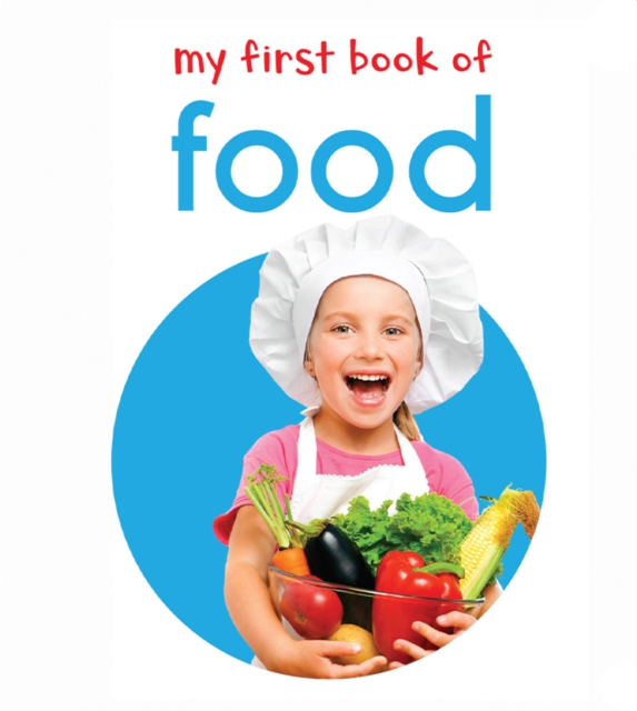 My First Book of Food - Wonder House Books