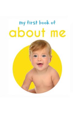 Coperta cărții 'My First Book of about Me - Wonder House Books'