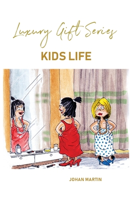 Kids Life - Johan Martin