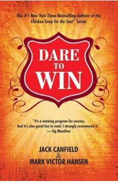 Dare to win - Jack Canfield