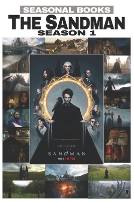 The Sandman - Season 1: A Seasonal Book Study and Episode Guide - Alex Garcia