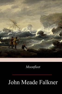 Moonfleet - John Meade Falkner