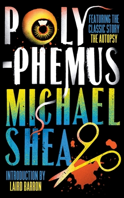 Coperta cărții 'Polyphemus - Michael Shea'