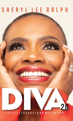 Coperta cărții 'Diva 2.0 12 Life Lessons From Me For You - Sheryl Lee Ralph'