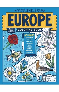 Poza produsului The Europe Coloring Book: 45 Maps with Capitals and National Symbols - Jen Racine