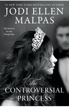 Coperta cărții 'The Controversial Princess - Jodi Ellen Malpas'
