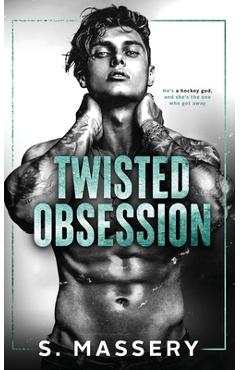 Coperta cărții 'Twisted Obsession - S. Massery'