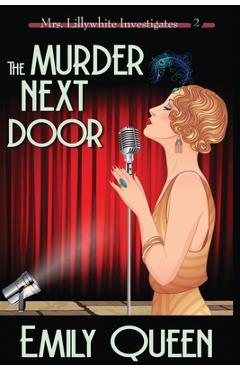 Poza produsului The Murder Next Door (Large Print): A 1920's Murder Mystery - Emily Queen
