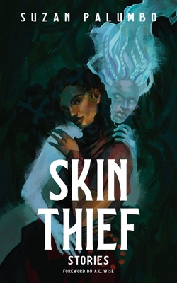 Skin Thief - Suzan Palumbo
