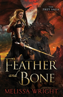 Feather and Bone - Melissa Wright