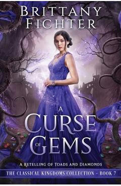 Poza produsului A Curse of Gems - Brittany Fichter