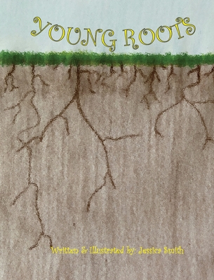 Young Roots - Jessica Smith