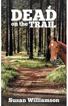 Coperta cărții 'Dead on the Trail - Susan Williamson'