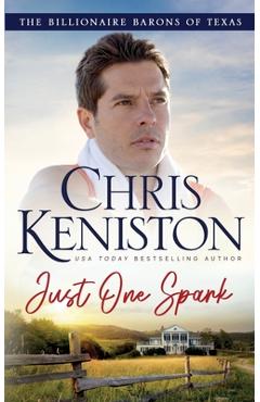 Coperta cărții 'Just One Spark - Chris Keniston'