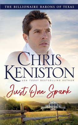 Just One Spark - Chris Keniston