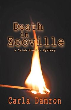 Coperta cărții 'Death in Zooville - Carla Damron'