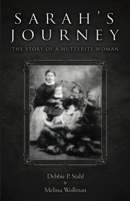Sarah's Journey - Debbie Stahl