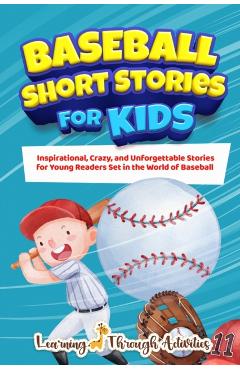 Poza produsului Baseball Short Stories For Kids - C. Gibbs