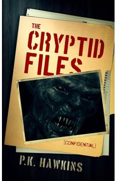 Coperta cărții 'The Cryptid Files: Bigfoot - P. K. Hawkins'